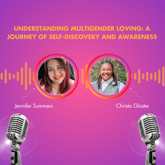 Understanding Multigender Loving: A Journey of Self-Discovery and Awareness